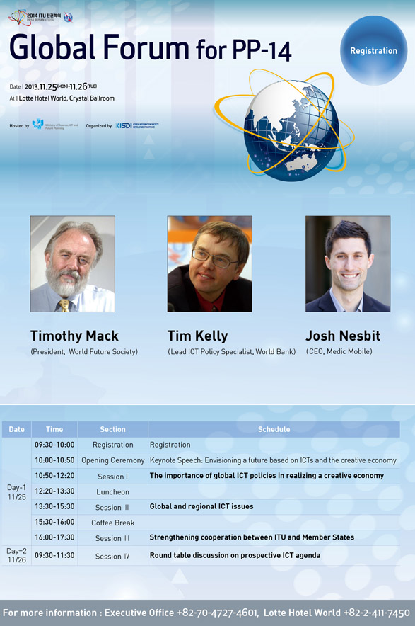 Global Forum for PP-14  Date: 2013.11.25(MON) ~ 11.26(THE) At : Lotte Hotel World, Crystal Ballroom